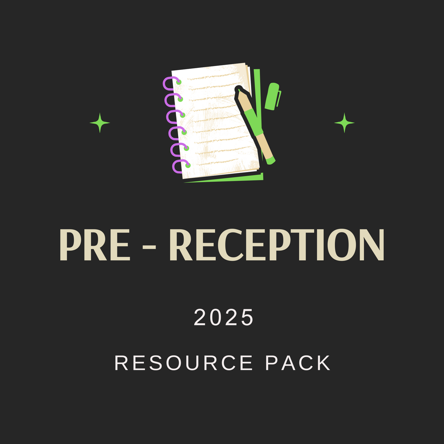 Pre-Reception Resource Pack 2025