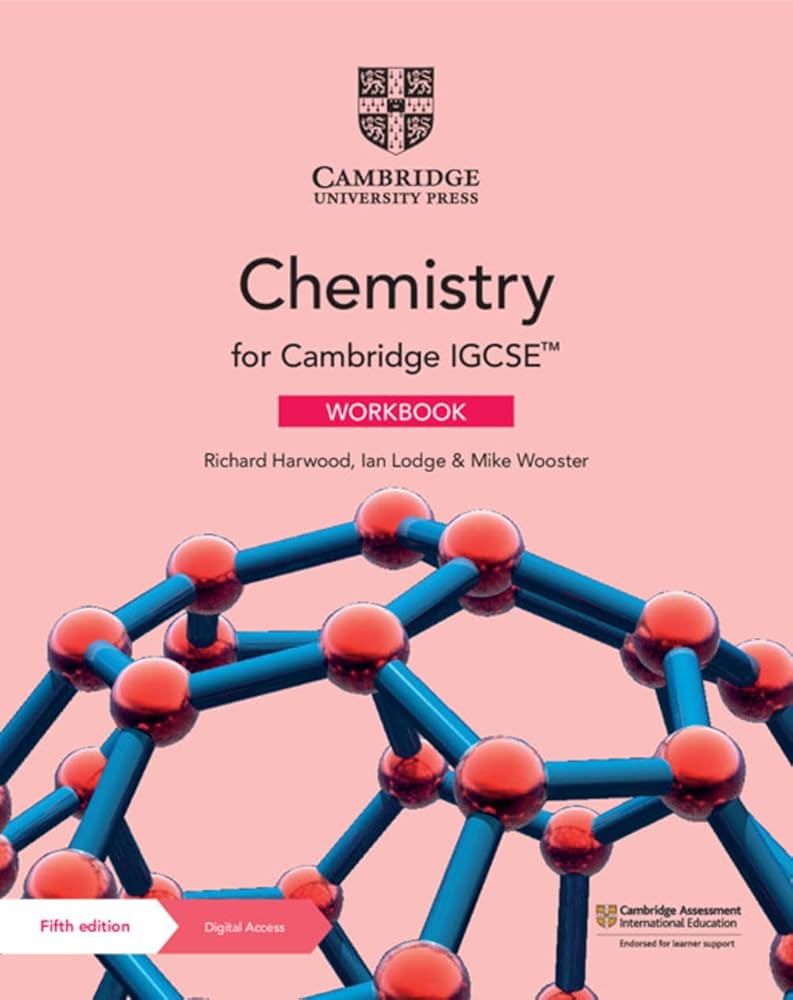 CHEMISTRY FOR CAMBRIDGE IGCSE WORKBOOK