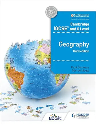 CAMBRIDGE GEOGRAPHY IGCSE AND O LEVEL 3RD EDITION - PAUL GUINNESS